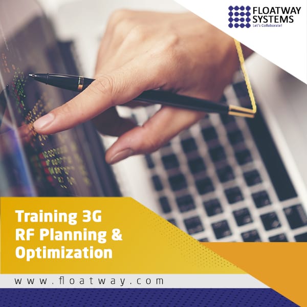 Training 3G RF Planning & Optimization | Store PT. Floatway System Training 3G RF Planning & Optimization