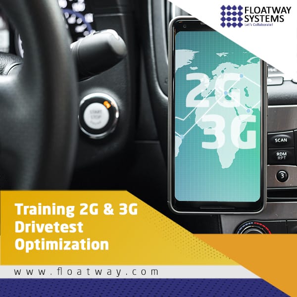 Training 2G & 3G Drivetest Optimization | Store PT. Floatway System
