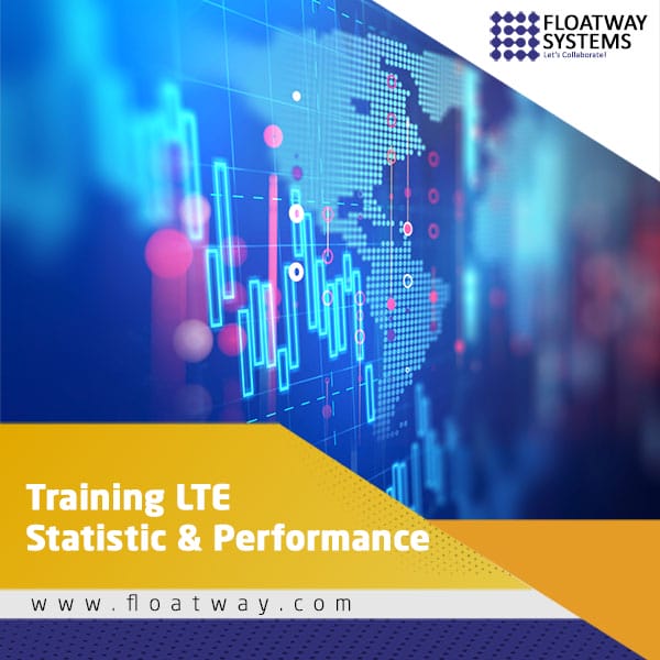 Materi LTE Statistic & Performance | Store PT. Floatway System